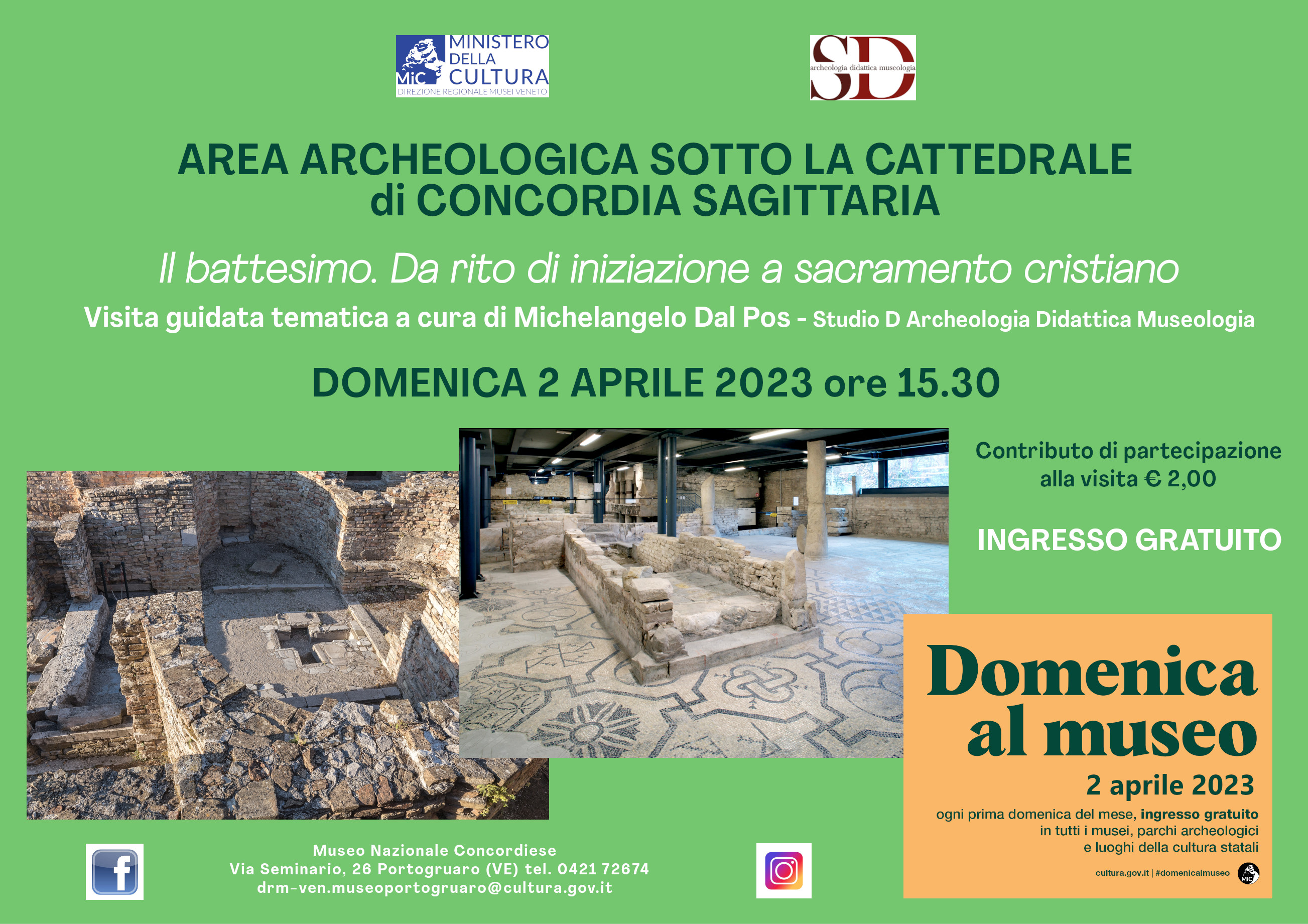 Museo Nazionale concordiese di Portogruaro | ll battesimo. Da rito di iniziazione a sacramento cristiano